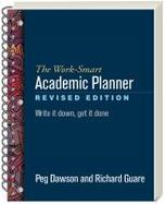 Details for Work-Smart Academic Planner, Revised Edition : Write It Down, Get It Done